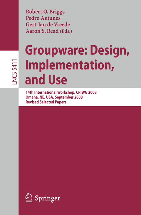 Groupware: Design, Implementation, and Use - 