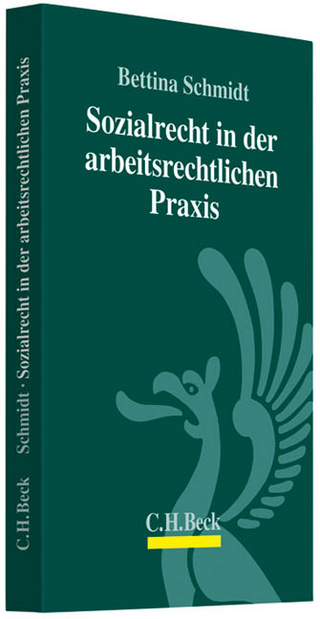 Sozialrecht in der arbeitsrechtlichen Praxis