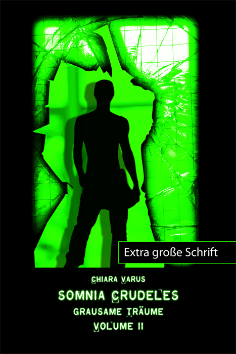 Somnia Crudeles  -  Band 2 - Chiara Varus