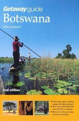 Getaway Guide to Botswana - Mike Copeland
