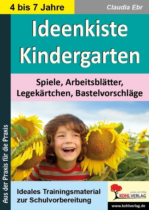 Ideenkiste Kindergarten -  Claudia Ebr