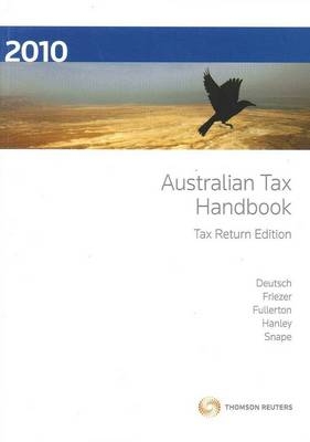 Australian Tax Handbook Tax Return Edition 2010