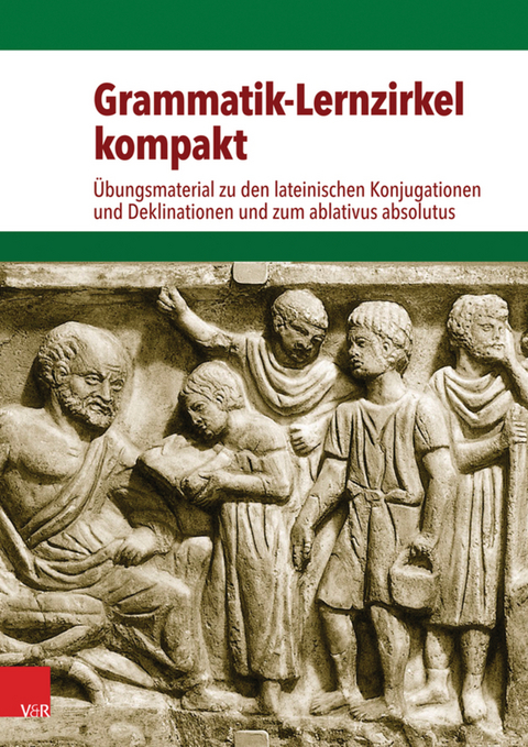 Grammatik-Lernzirkel kompakt - Julia Drumm, Volker Vogel, Alban Sch&uuml;ler