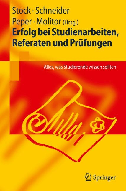 Erfolg bei Studienarbeiten, Referaten und Pr&uuml;fungen - 