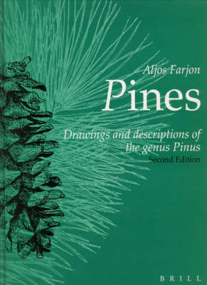 Pines, 2nd revised edition - Aljos Farjon