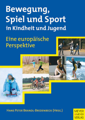 Bewegung, Spiel und Sport in Kindheit und Jugend
