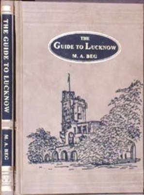The Guide to Lucknow