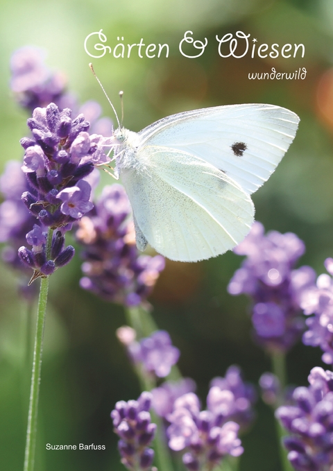 G&auml;rten & Wiesen - Suzanne Barfuss