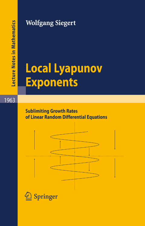 Local Lyapunov Exponents - Wolfgang Siegert