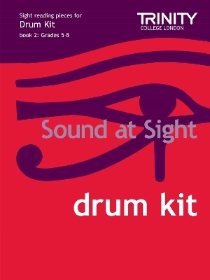 Sound At Sight Drum Kit (Grades 5-8) -  Trinity Guildhall