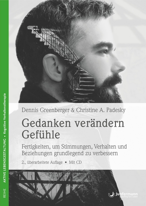 Gedanken ver&auml;ndern Gef&uuml;hle - Dennis Greenberger, Christine A. Padesky
