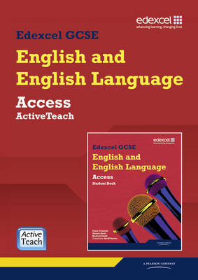 Edexcel GCSE English and English Language Access ActiveTeach pack with CDROM