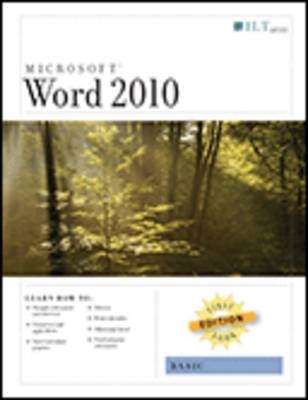 Word 2010: Basic, First Look Edition, Student Manual