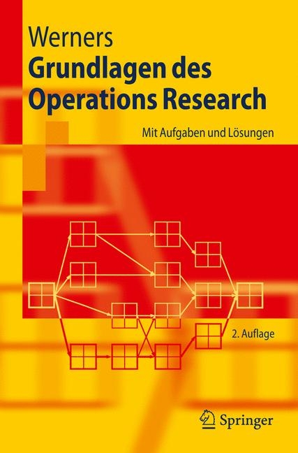 Grundlagen des Operations Research - Brigitte Werners