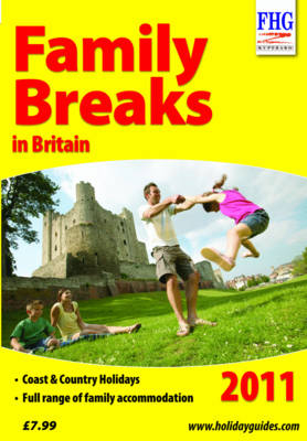 Family Breaks in Britain, 2011 - Moira Bryen