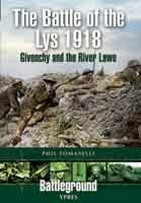 Battle of the Lys 1918 - Phil Tomaselli