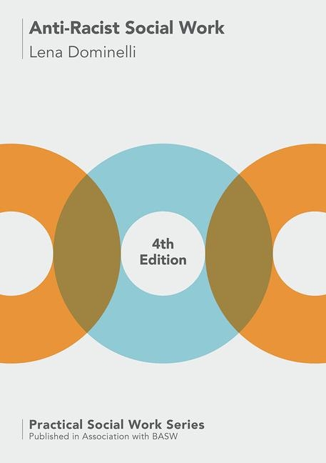 Anti-Racist Social Work -  Lena Dominelli