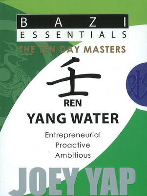 Ren (Yang Water) - Joey Yap