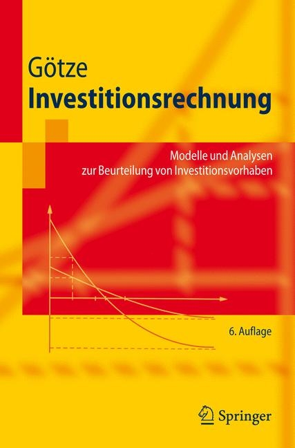 Investitionsrechnung - Uwe G&ouml;tze