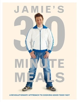 Jamie's 30-Minute Meals - Jamie Oliver