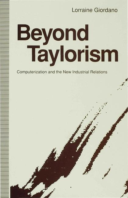 Beyond Taylorism -  Lorraine Giordano