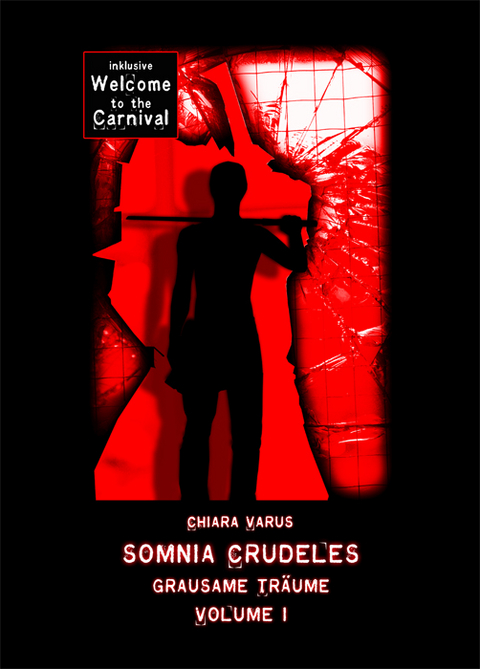 Somnia Crudeles  -  Band 1 - Chiara Varus