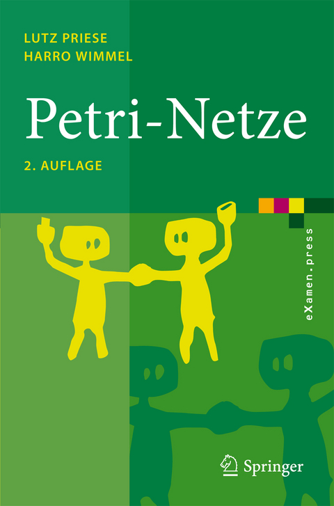 Petri-Netze - Lutz Priese, Harro Wimmel