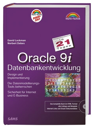 Oracle 9i Datenbankentwicklung in 21 Tagen