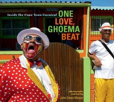 One Love, Ghoema Beat - John Edwin Mason