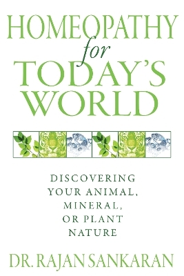 Homeopathy for Today's World