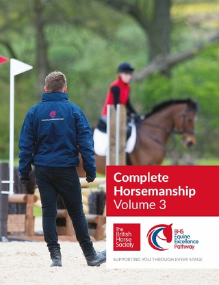 BHS Complete Horsemanship: Volume 3