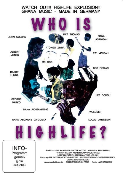 Who is Highlife? - Wilma Kiener, Dieter Matzka, Alpha Suberu