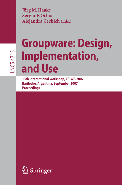 Groupware: Design, Implementation, and Use - 