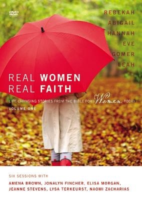 Real Women, Real Faith: Volume 1 - Amena Brown, Jonalyn Grace Fincher, Elisa Morgan, Jeanne Stevens, Lysa TerKeurst