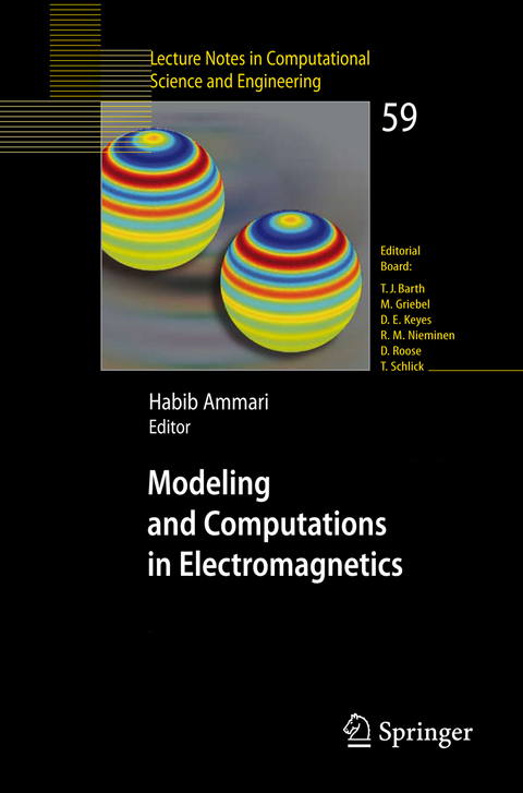 Modeling and Computations in Electromagnetics - 