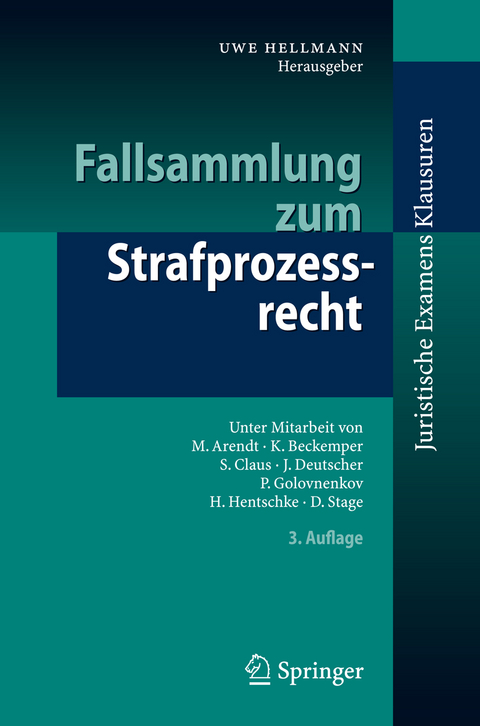 Fallsammlung zum Strafprozessrecht - 
