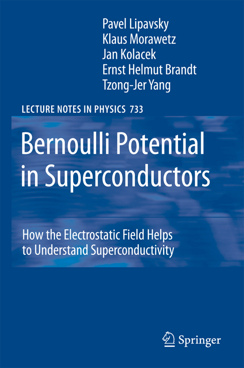 Bernoulli Potential in Superconductors - Pavel Lipavsky, Jan Kol&aacute;cek, Klaus Morawetz, Ernst Helmut Brandt, Tzong-Jer Yang