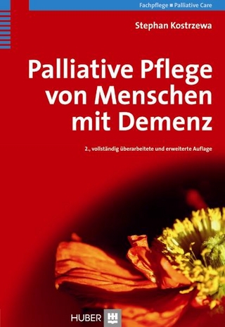 Palliative Pflege von Menschen mit Demenz