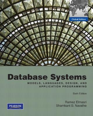 Database Systems - Ramez Elmasri, Shamkant B. Navathe
