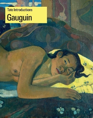 Tate Introductions: Paul Gauguin - Nancy Ireson