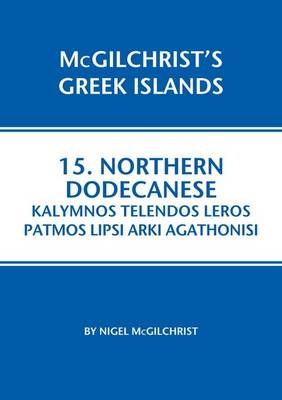 Northern Dodecanese: Kalymnos Telendos Leros Patmos Lipsi Arki Agathonisi