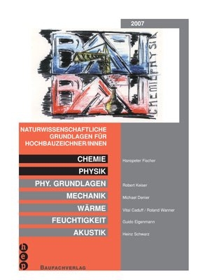 Naturwissenschaftliche Grundlagen für HochbauzeichnerInnen