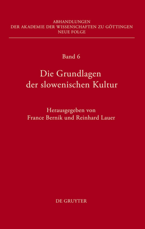 Die Grundlagen der slowenischen Kultur - 