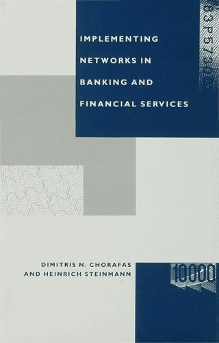 Implementing Networks in Banking and Financial Services