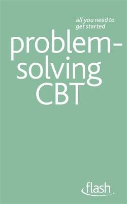 Problem Solving Cognitive Behavioural Therapy - Christine Wilding, Aileen Milne