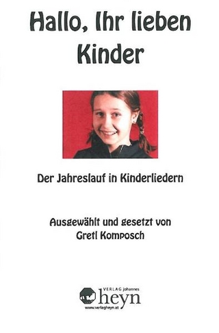Hallo Ihr lieben Kinder