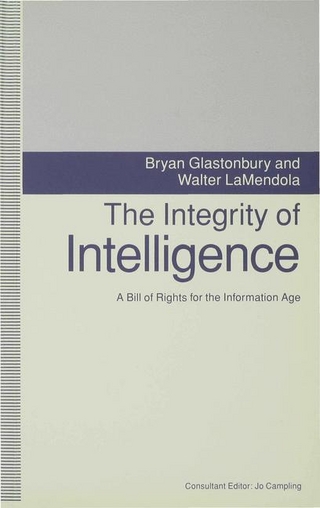 Integrity of Intelligence