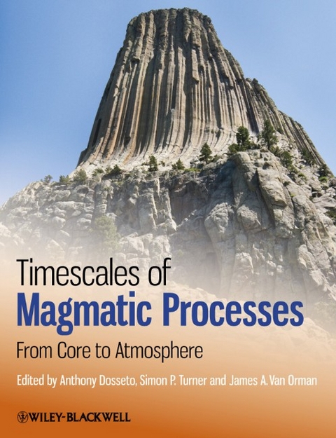 Timescales of Magmatic Processes - 