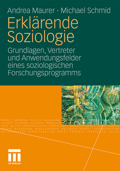 Erkl&auml;rende Soziologie - Andrea Maurer, Michael Schmid