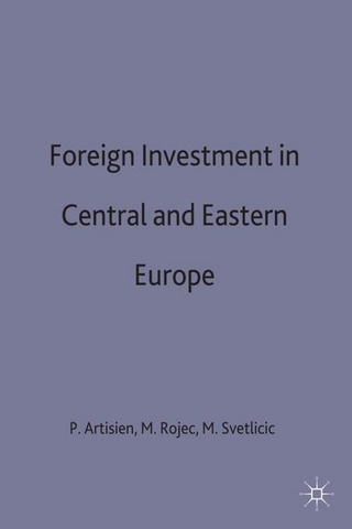 Foreign Investment and Privatization in Eastern Europe